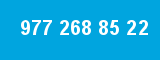 977 268 85 22